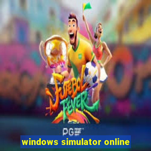 windows simulator online